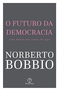 O FUTURO DA DEMOCRACIA