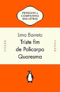 TRISTE FIM DE POLICARPO QUARESMA