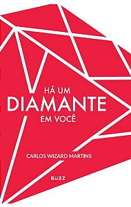 HÁ UM DIAMANTE EM VOCÊ