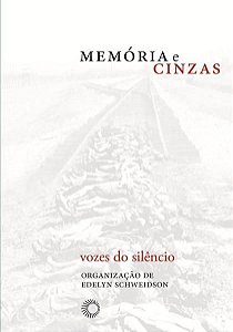 MEMÓRIA E CINZAS