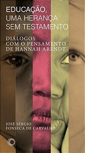 EDUCAÇÃO, UMA HERANÇA SEM TESTAMENTO