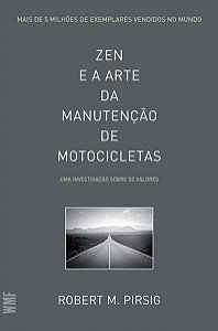 ZEN E A ARTE DA MANUTENÇÃO DE MOTOCICLETAS