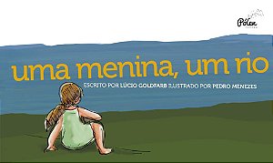 UMA MENINA, UM RIO