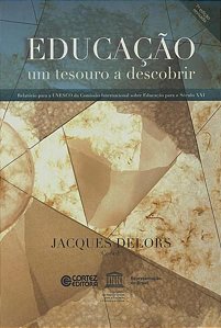 EDUCAÇÃO: UM TESOURO A DESCOBRIR