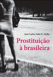 PROSTITUIÇÃO À BRASILEIRA