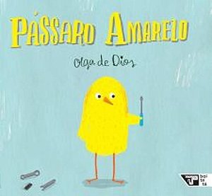 PÁSSARO AMARELO