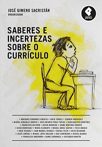 SABERES E INCERTEZAS SOBRE O CURRÍCULO