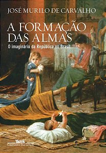 A FORMAÇÃO DAS ALMAS