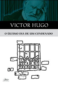 O ÚLTIMO DIA DE UM CONDENADO