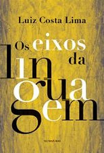 OS EIXOS DA LINGUAGEM