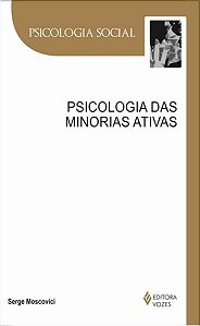 PSICOLOGIA DAS MINORIAS ATIVAS