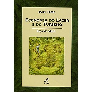 ECONOMIA DO LAZER E DO TURISMO