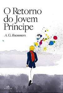 O RETORNO DO JOVEM PRÍNCIPE