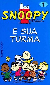 SNOOPY 1 – E SUA TURMA - VOL. 568