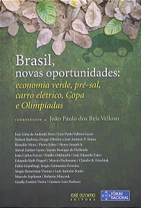 BRASIL,NOVAS OPORTUNIDADES:ECON.VERDE,PRE-SAL,CARRO ELETRICO