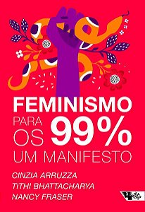 FEMINISMO PARA OS 99%: UM MANIFESTO