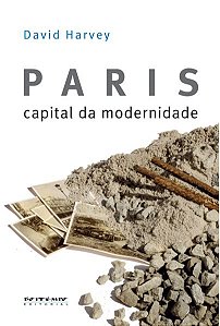 PARIS, CAPITAL DA MODERNIDADE