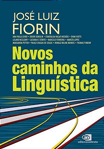 NOVOS CAMINHOS DA LINGUÍSTICA