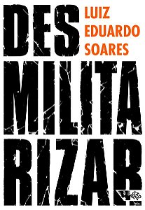 DESMILITARIZAR