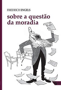 SOBRE A QUESTÃO DA MORADIA