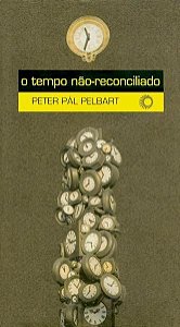 O TEMPO NÃO RECONCILIADO - VOL. 160