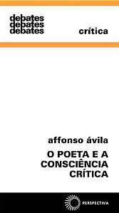 O POETA E A CONSCIÊNCIA CRITICA