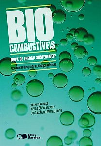BIOCOMBUSTÍVEIS - 1ª EDIÇÃO DE 2012