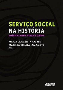 SERVIÇO SOCIAL NA HISTÓRIA: