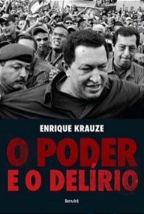 O PODER E O DELÍRIO