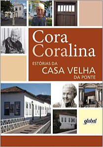 ESTÓRIAS DA CASA VELHA DA PONTE