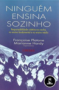 NINGUÉM ENSINA SOZINHO
