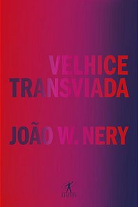 VELHICE TRANSVIADA