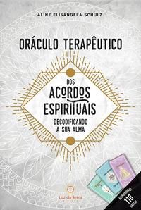 ORÁCULO TERAPÊUTICO DOS ACORDOS ESPIRITUAIS