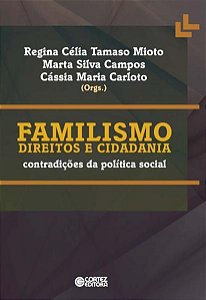 FAMILISMO DIREITOS E CIDADANIA