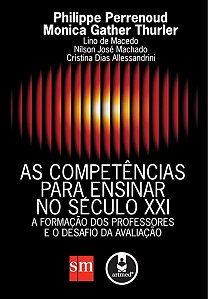 AS COMPETÊNCIAS PARA ENSINAR NO SÉCULO XXI