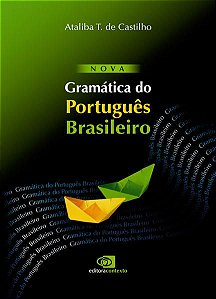 NOVA GRAMÁTICA DO PORTUGUÊS BRASILEIRO
