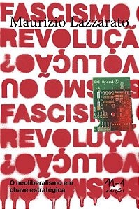 FASCISMO OU REVOLUÇÃO?