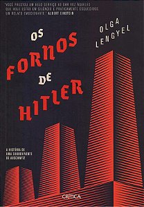 OS FORNOS DE HITLER