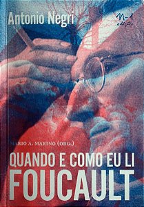 QUANDO E COMO EU LI FOUCAULT
