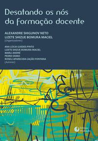 DESATANDO OS NÓS DA FORMAÇÃO DOCENTE