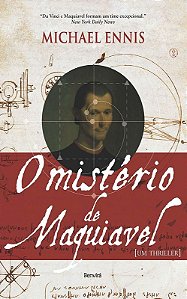 O MISTÉRIO DE MAQUIAVEL