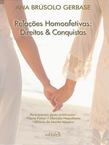 RELAÇÕES HOMOAFETIVAS: DIREITOS E CONQUISTAS