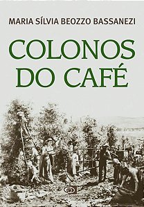 COLONOS DO CAFÉ