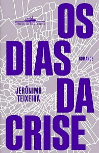 OS DIAS DA CRISE