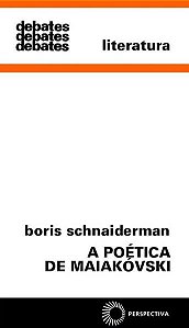 A POÉTICA DE MAIAKOVSKI