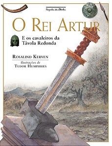 O REI ARTUR (NOVA EDIÇÃO)