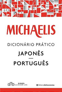 MICHAELIS DICIONÁRIO PRÁTICO JAPONÊS-PORTUGUÊS