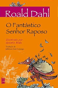 O FANTÁSTICO SENHOR RAPOSO