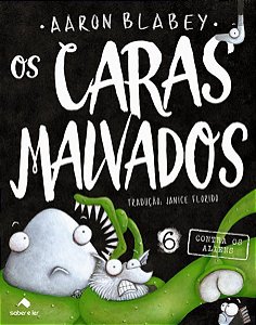 OS CARAS MALVADOS 6 - VOL. 6