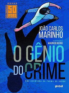 O GÊNIO DO CRIME - EDIÇÃO COMEMORATIVA DE 50 ANOS